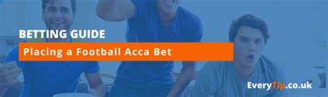 best football accumulator tips|Football Accumulator Tips & Daily Acca Bets .